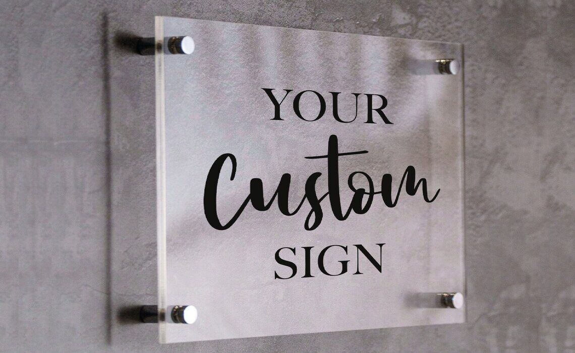 Custom Acrylic Signs Designed & Printed in Canada | Business Sign Solutions